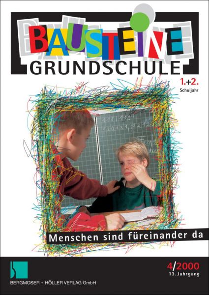 Menschen sind füreinander da (1.+2. Klasse)