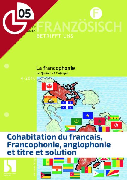 Cohabitation du francais, Francophonie, anglophonie et titre et solution