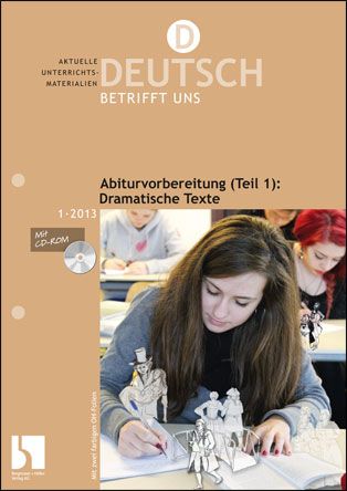 Abiturvorbereitung (Teil 1): Dramatische Texte