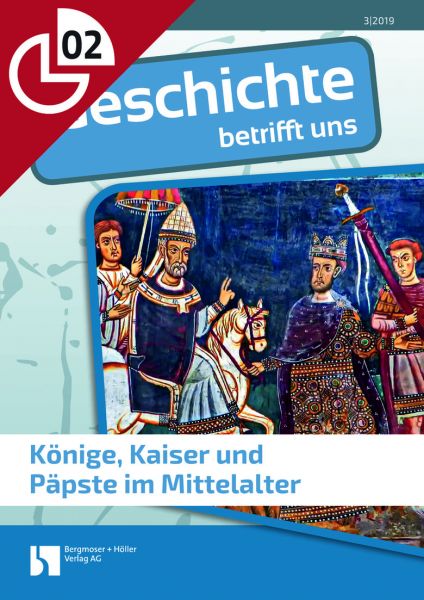 Könige, Kaiser und Päpste im Mittelalter
