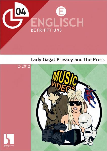 Lady Gaga: Privacy and the Press