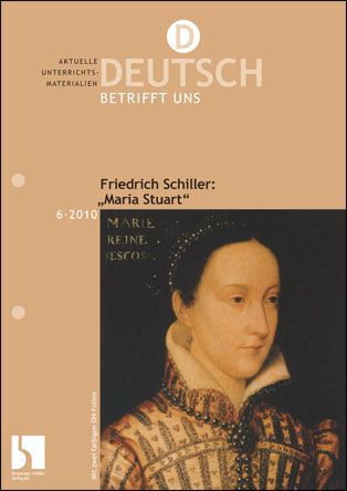 Friedrich Schiller: "Maria Stuart"
