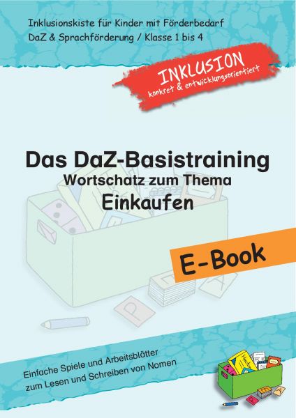 Das DaZ-Basistraining: Wortschatz zum Thema "Einkaufen"