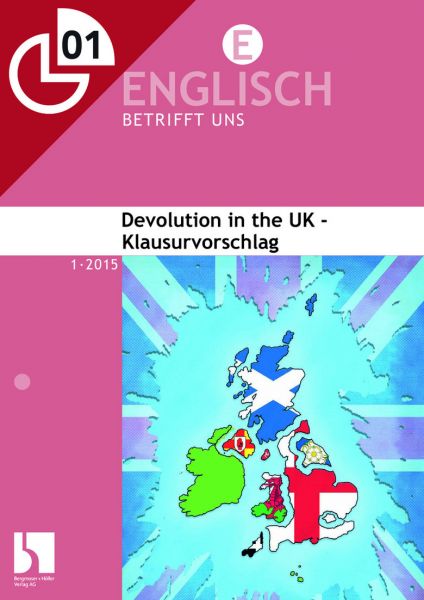 Devolution in the UK - Klausurvorschlag