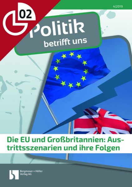 Die EU und Großbritannien: Austrittsszenarien und ihre Folgen