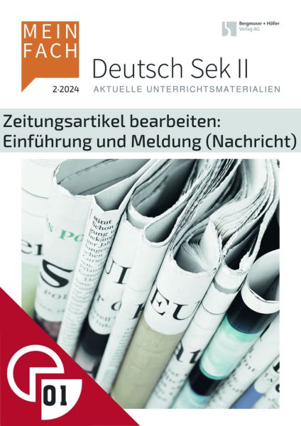 Zeitungsartikel bearbeiten: Einführung und Meldung (Nachricht)