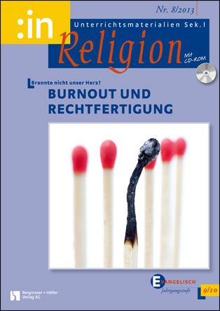 Burnout und Rechtfertigung (ev. 9/10)