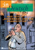 Max Frisch: "Biedermann und die Brandstifter" (9/10)