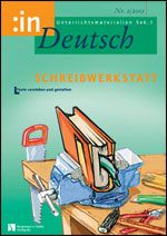 Schreibwerkstatt. Texte verstehen und gestalten (7/8)