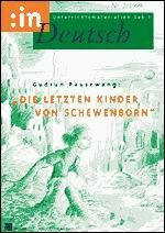 Gudrun Pausewang: "Die letzten Kinder von Schewenborn" (7/8)