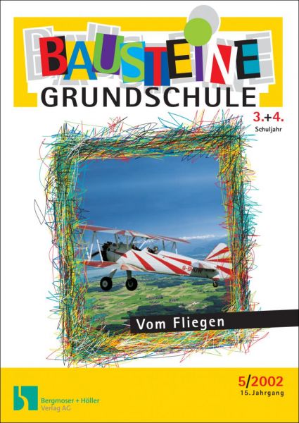 Vom Fliegen (3.+4. Klasse)