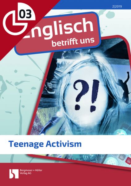Adolescence: Teenage Activism: Shaping our future