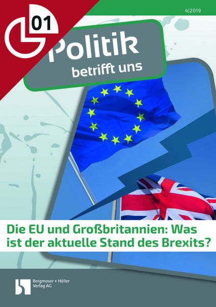 Die EU und Großbritannien: Was ist der aktuelle Stand des Brexits?