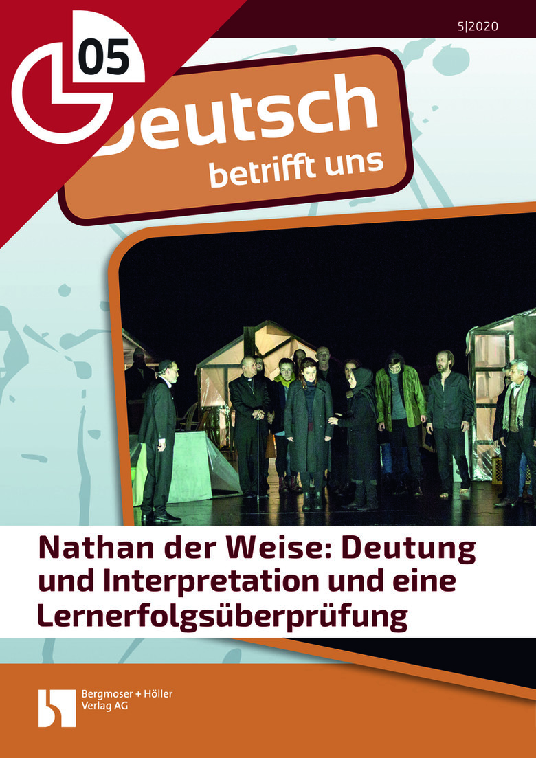 Nathan der Weise: Deutung und Interpretation und eine Lernerfolgsüberprüfung | Arbeitsblätter Online