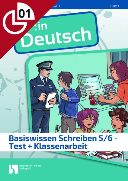Basiswissen Schreiben Klasse 5/6 - Test + Klassenarbeit