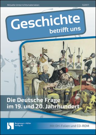 Die Deutsche Frage im 19. und 20. Jahrhundert