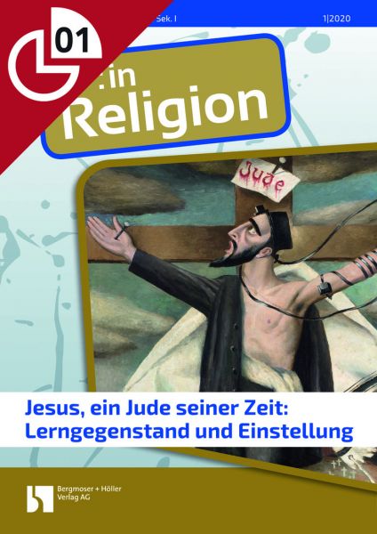 Jesus, ein Jude seiner Zeit: Lerngegenstand und Einstellung