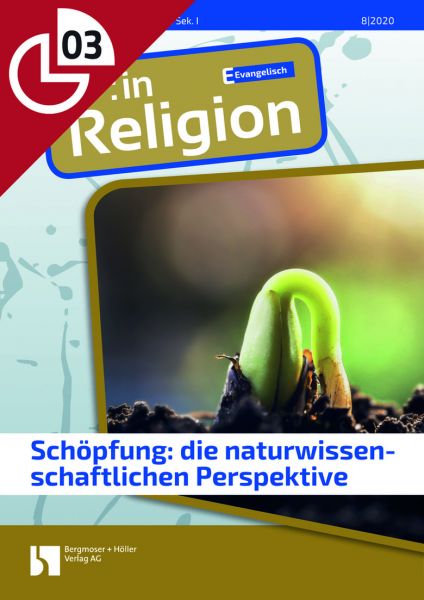 Schöpfung: die naturwissenschaftliche Perspektive