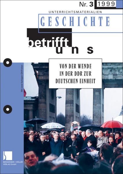 Von der "Wende in der DDR zur deutschen Einheit"