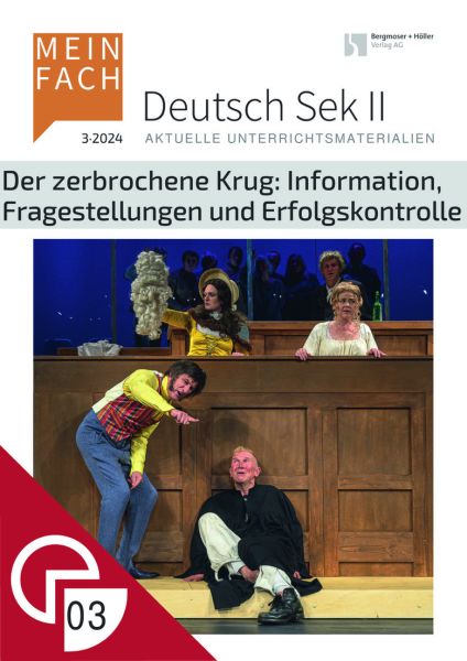 Der zerbrochene Krug: Informationen, Fragestellungen und Lernerfolgskontrolle