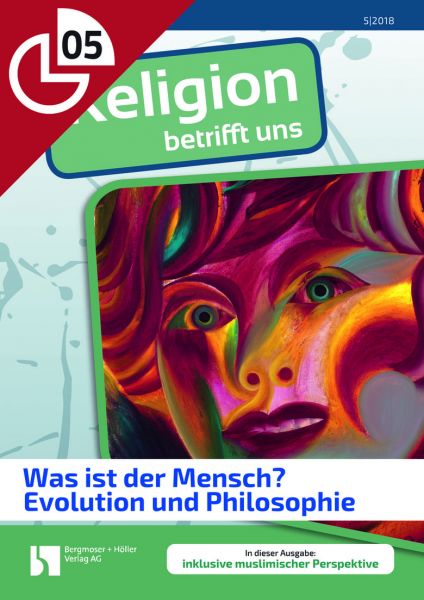 Was ist der Mensch? - Evolution und Philosophie