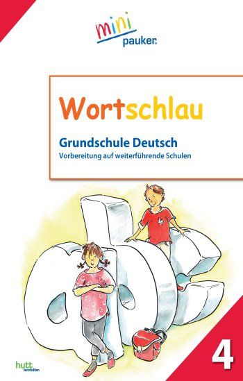 Wortschlau - Klasse 4