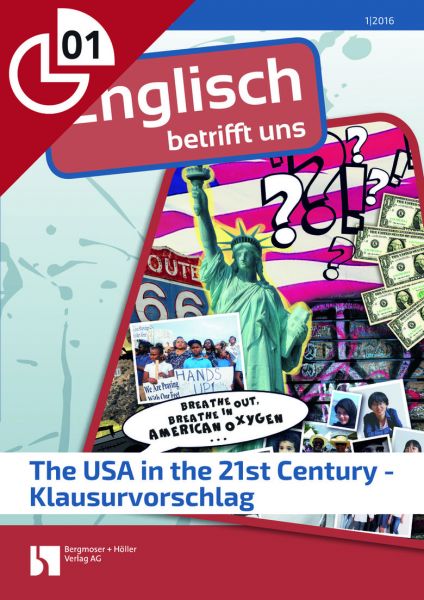 The USA in the 21st Century - Klausurvorschlag
