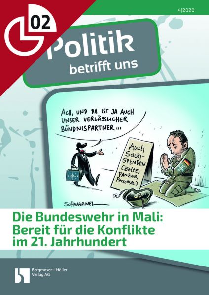 Die Bundeswehr in Mali: Bereit für die Konflikte im 21. Jahrhundert?