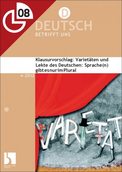 Klausurvorschlag: Varietäten und Lekte des Deutschen