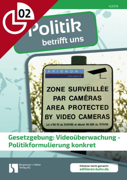Gesetzgebung: Videoüberwachung - Politikformulierung konkret