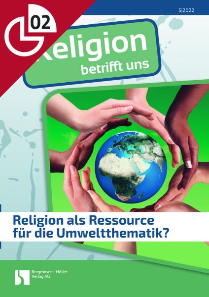 Religion als Ressource für die Umweltthematik?