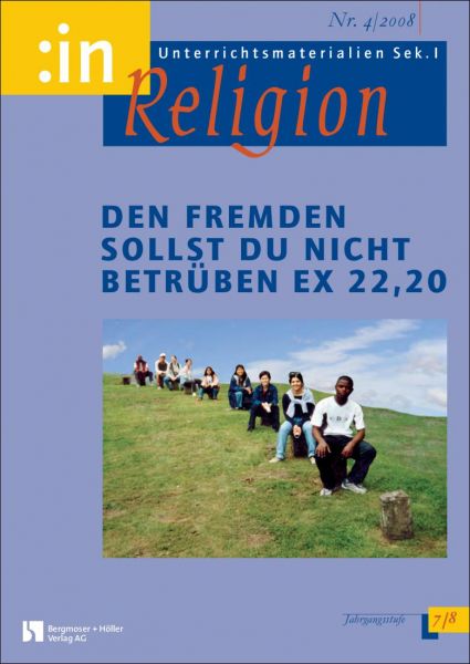 Den Fremden sollst du nicht betrüben: Ex 22,20 (kath.+ ev. 7/8)