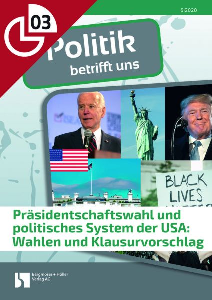 Präsidentschaftswahl und politisches System der USA: Wahlen und Klausurvorschlag