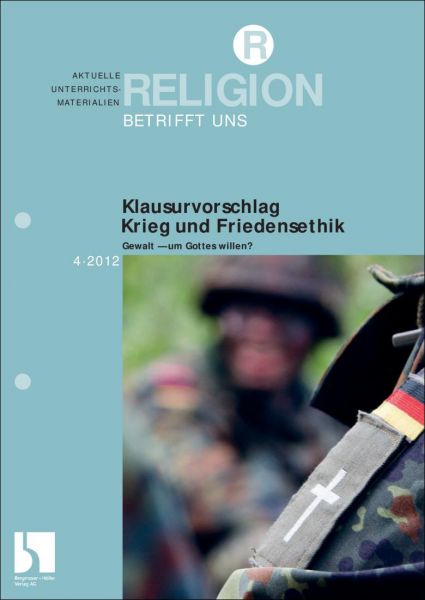 Krieg und Friedensethik
