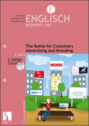 The Battle for Customers. Advertising and Branding