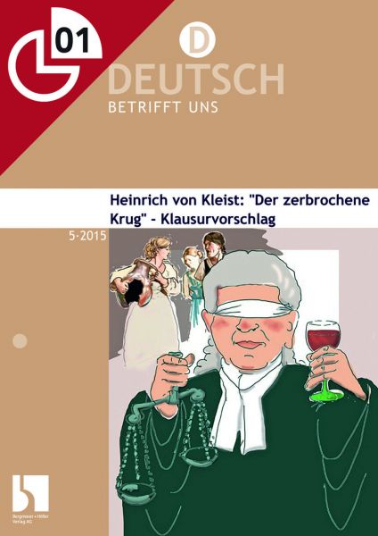 Heinrich von Kleist: "Der zerbrochene Krug" - Klausur