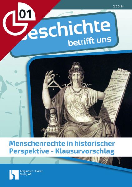 Menschenrechte in historischer Perspektive - Klausurvorschlag