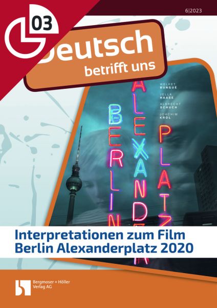 Interpretationen zum Film Berlin Alexanderplatz 2020