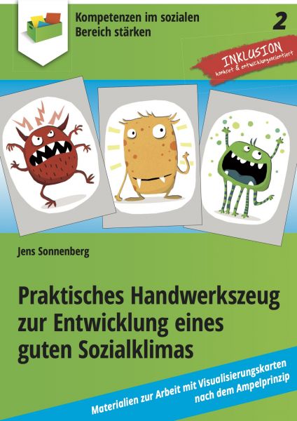 Praktisches Handwerkszeug zur Entwicklung eines guten Sozialklimas