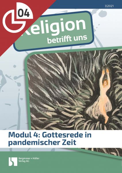 Modul 4: Gottesrede in pandemischer Zeit