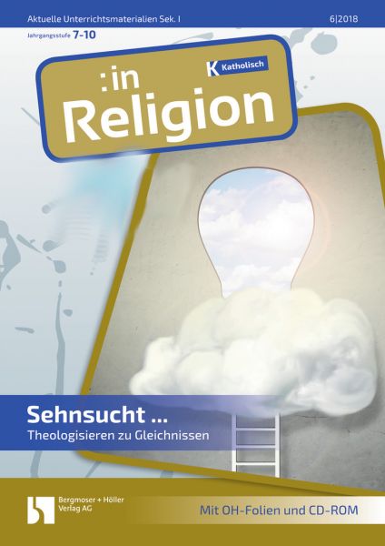 Sehnsucht nach ... Theologisieren zu Gleichnissen
