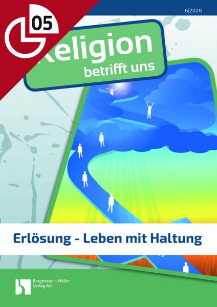 Erlösung - Leben mit Haltung