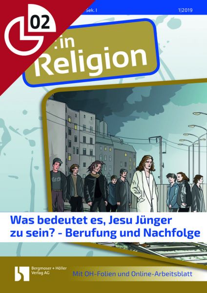 Was bedeutet es, Jesu Jünger zu sein? - Berufung und Nachfolge