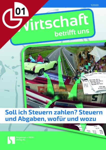 Soll ich Steuern zahlen? Steuern und Abgaben, wofür und wozu