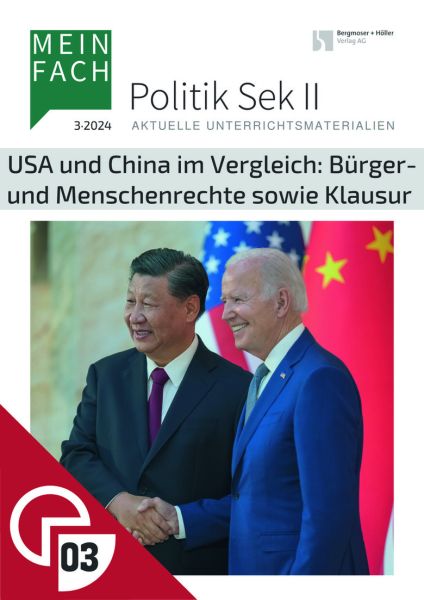 USA und China im Vergleich: Bürger- und Menschenrechte sowie Klausurvorschlag