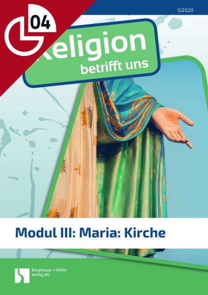 Modul III: Maria: Kirche