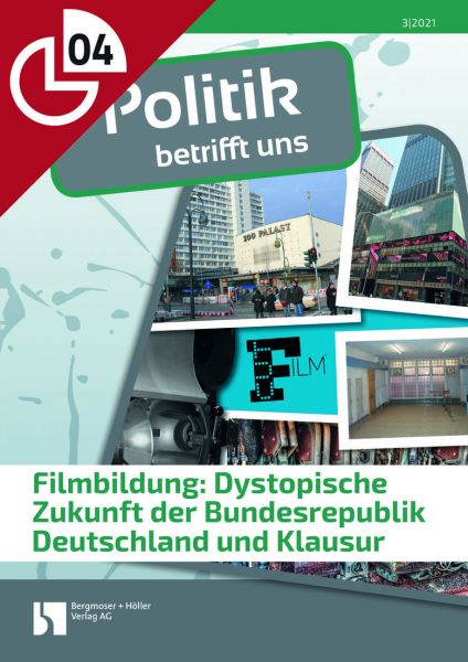 Filmbildung: Dystopische Zukunft der Bundesrepublik Deutschland und eine Klausur