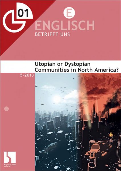 Utopian or Dystopian Communities in North America?