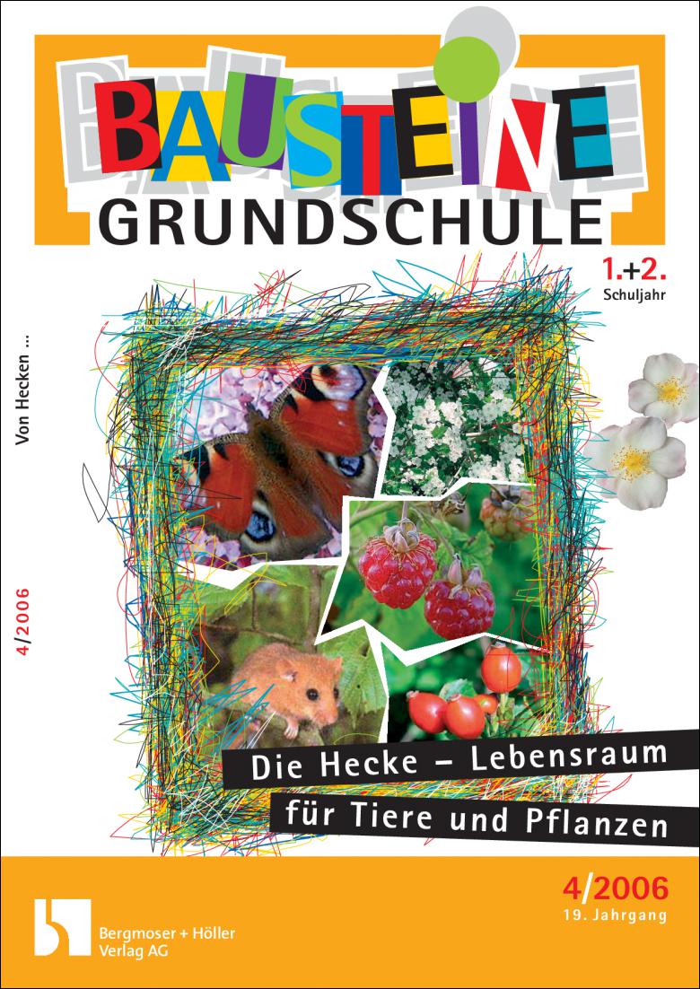 Die Hecke Lebensraum Fur Tiere Und Pflanzen 1 2 Klasse Bausteine Grundschule Sachunterricht Grundschule Arbeitsblatter Online