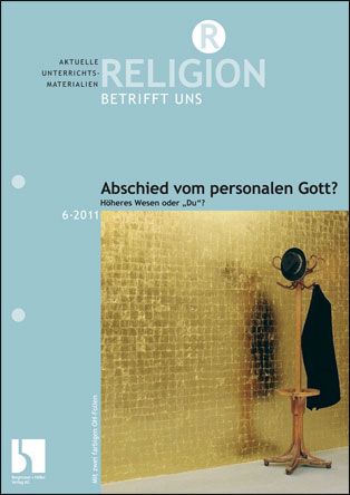 Abschied vom personalen Gott?
